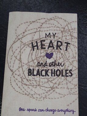 My Heart and Other Black Holes Paperback Book